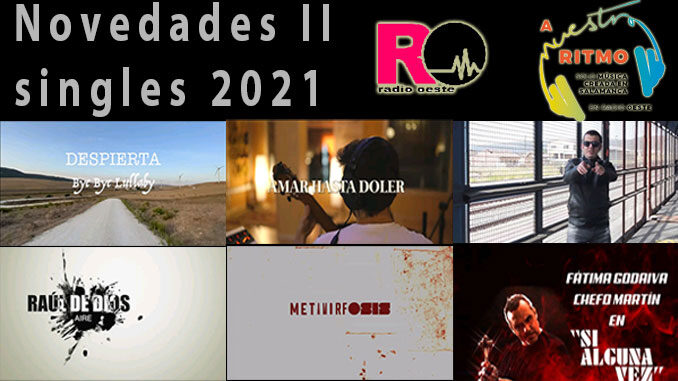 A Nuestro Ritmo 78 Novedades singles 2021 II