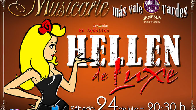 Flyer Hellen de Luxe Musicarte julio 21