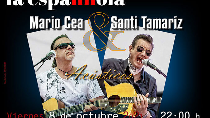 Mario Cea y Santi Tamariz La Espannola