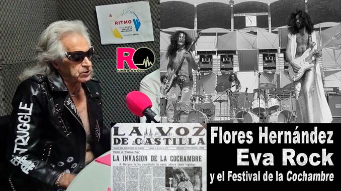 Flores Hernández, Eva Rock y el Festival de la Cochambre – A Nuestro Ritmo 137